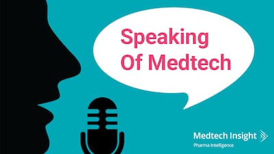 Speaking Of Medtech, Ep. 6: 2022 Predictions For FDA’s Device Center