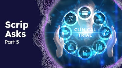 Scrip Asks…What Does 2024 Hold For Biopharma? Part 5: Clinical Trial Trends