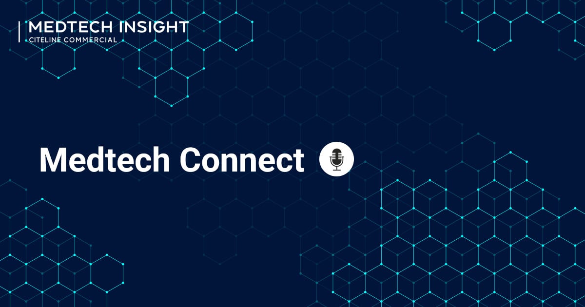 Medtech Connect Episode 11: A Look Back At 2023